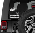 My Stick Figure Family Was Abducted By Aliens Decal