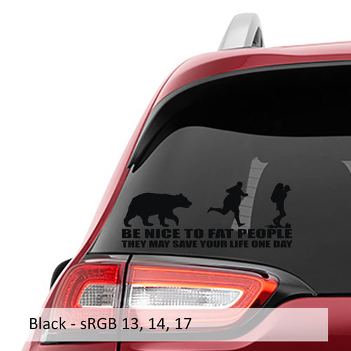 Be Nice to Fat People Life Saver Tip Vinyl Decal