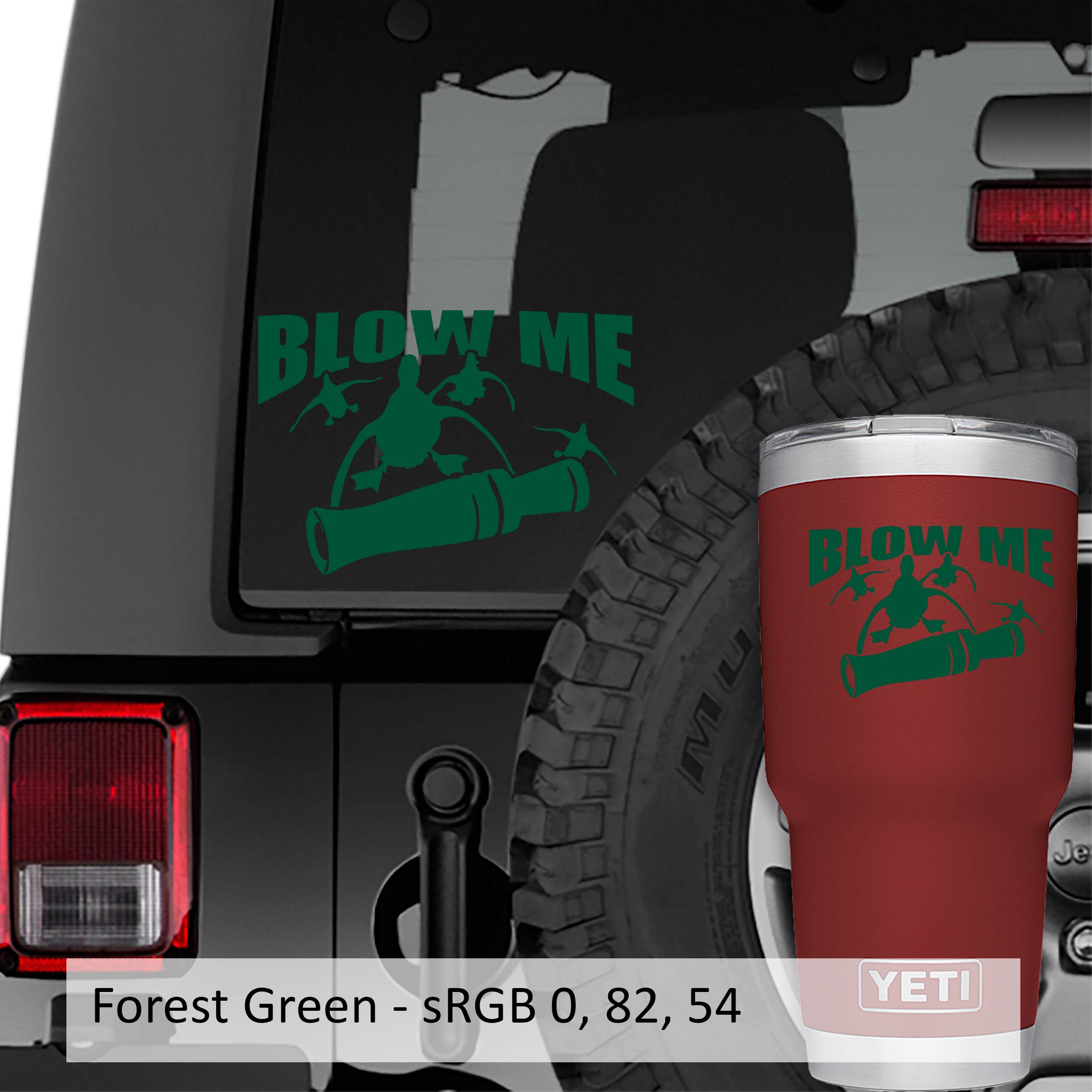Blow Me Duck Hunting Vinyl Decal