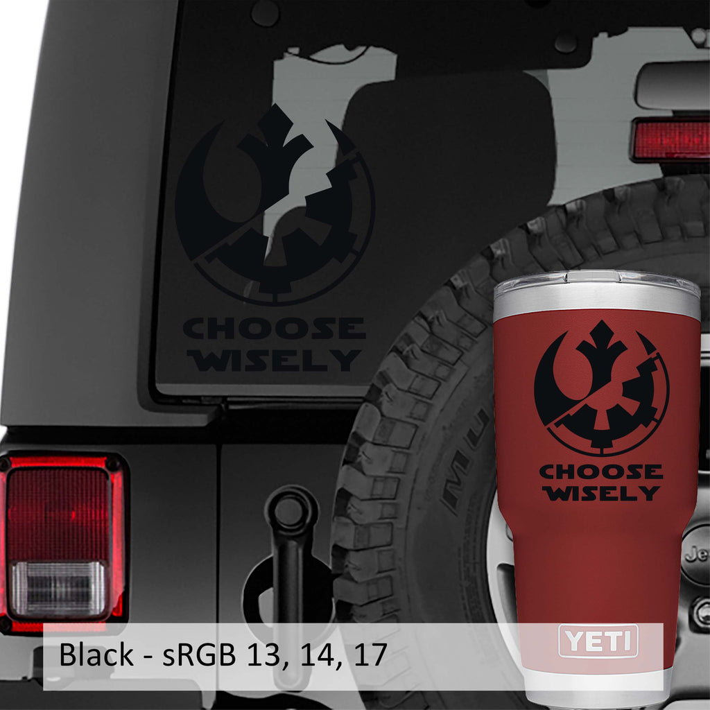 Choose Wisely Rebel Galactic Symbol Vinyl Decal Sticker