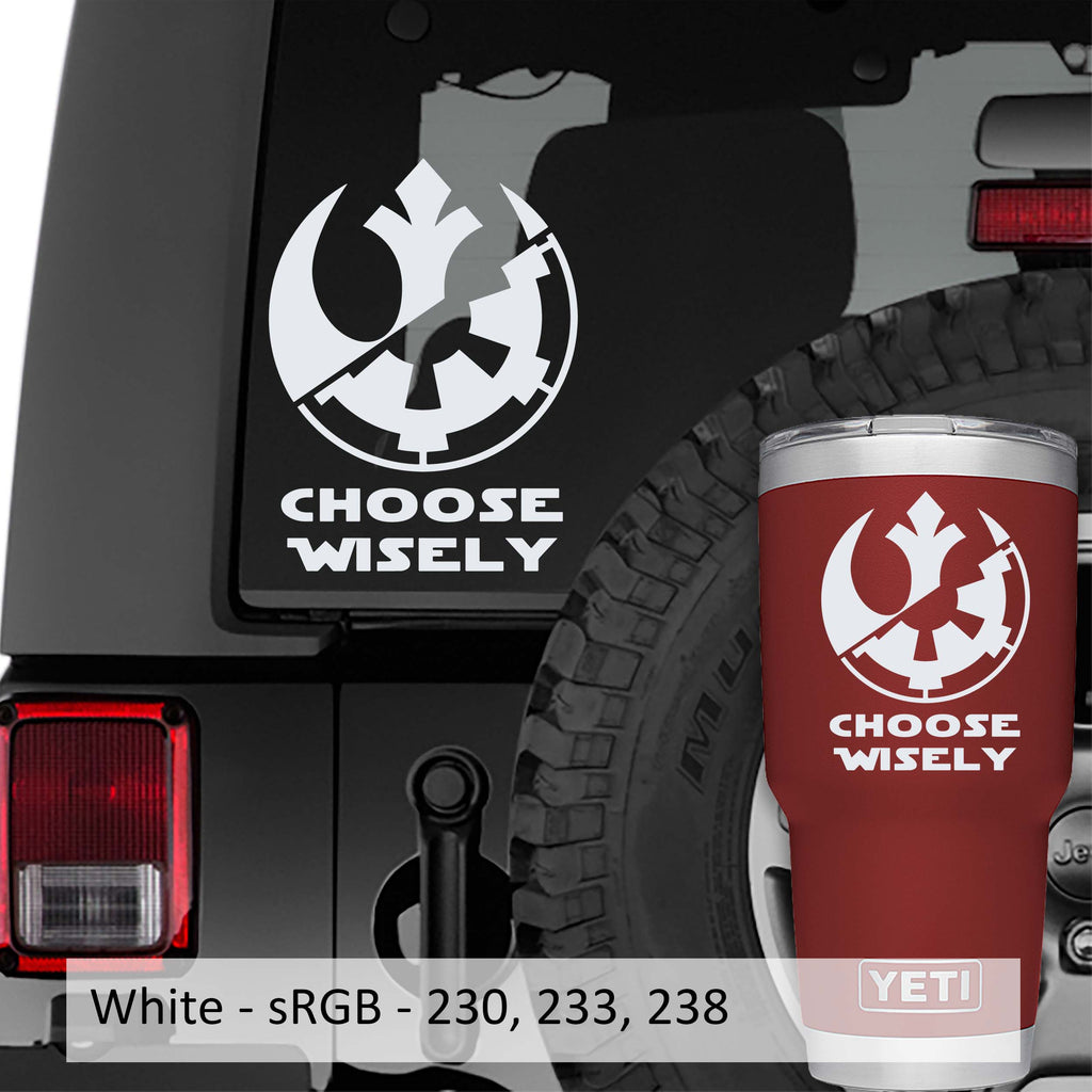 Choose Wisely Rebel Galactic Symbol Vinyl Decal Sticker