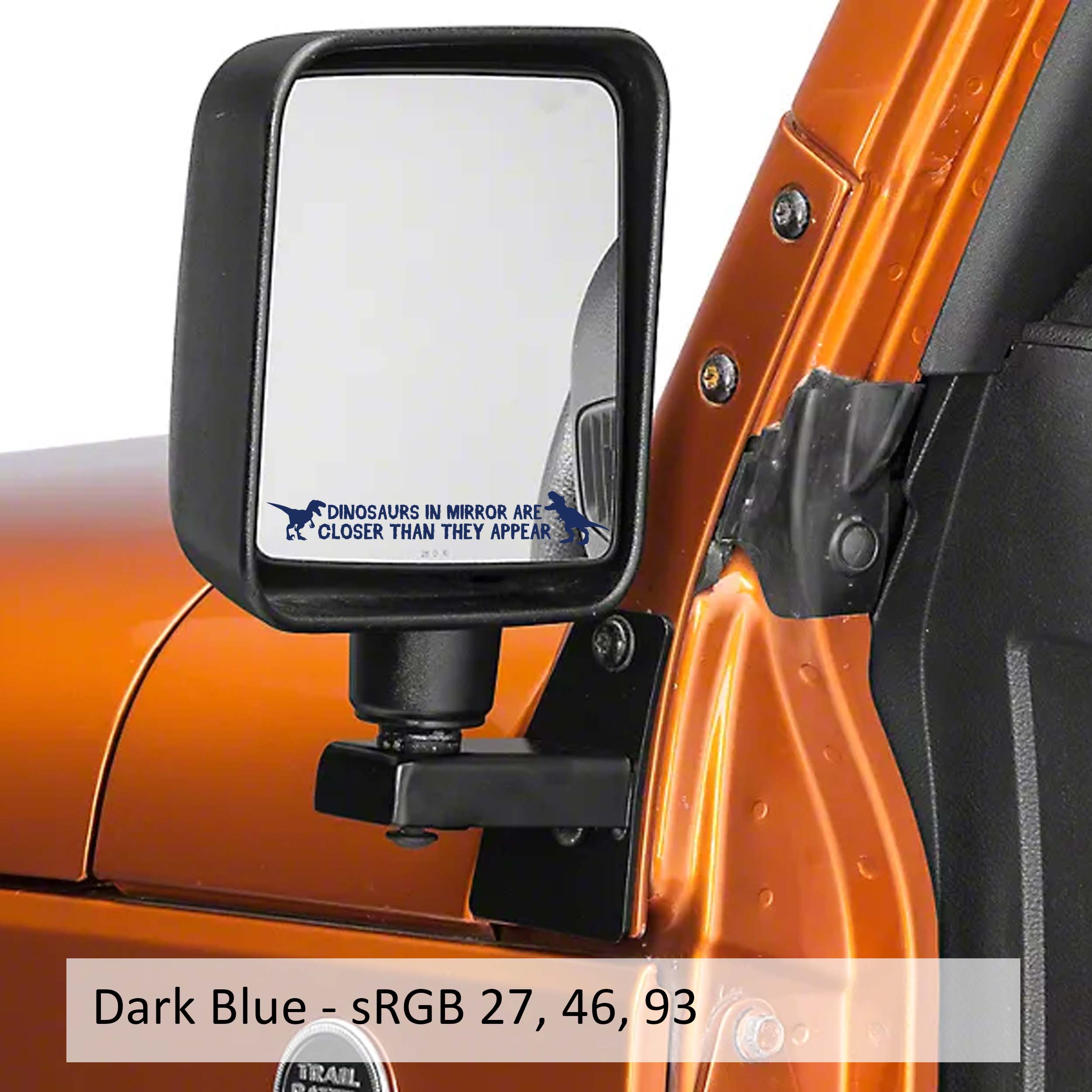Dark blue dinosaurs in mirror are closer than they appear transfer decals applied to side mirror pair
