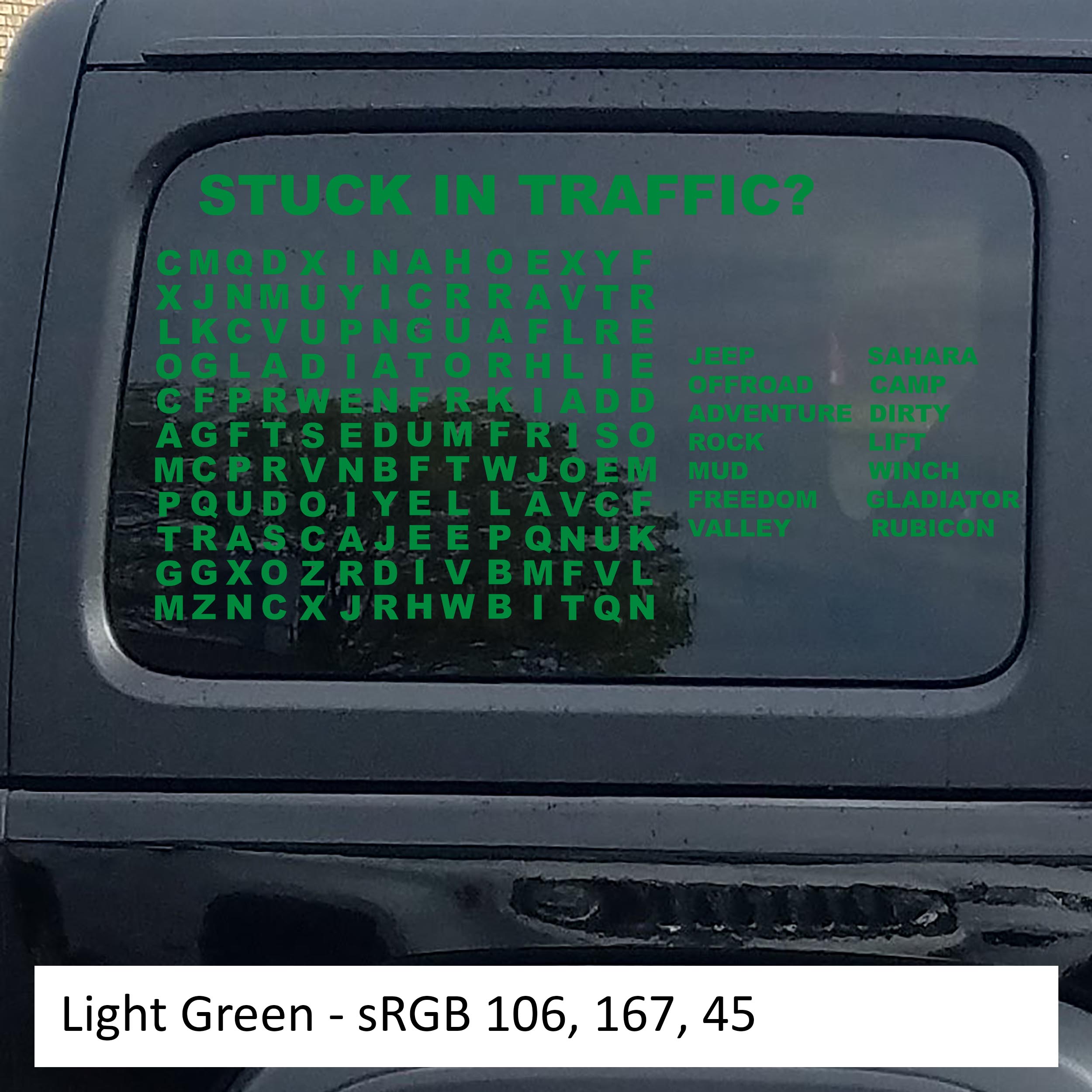 Light Green Stuck In Traffic word puzzle hardtop window decal swatch for Jeep Wrangler