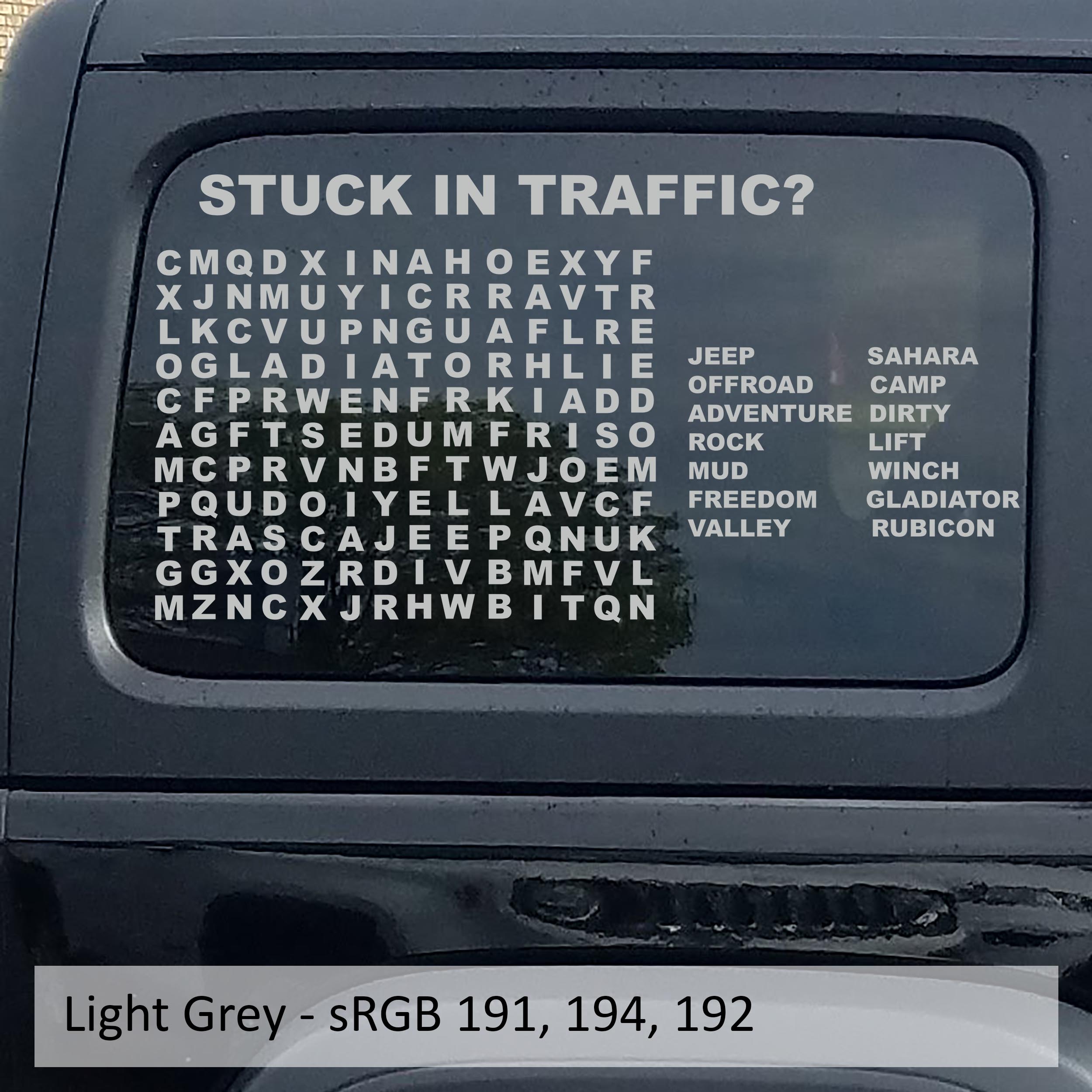 Light Gray Stuck In Traffic word puzzle hardtop window decal swatch for Jeep Wrangler
