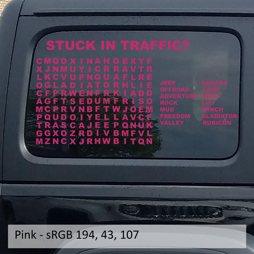 Pink Stuck In Traffic word puzzle hardtop window vinyl decal swatch for Jeep Wrangler JKU