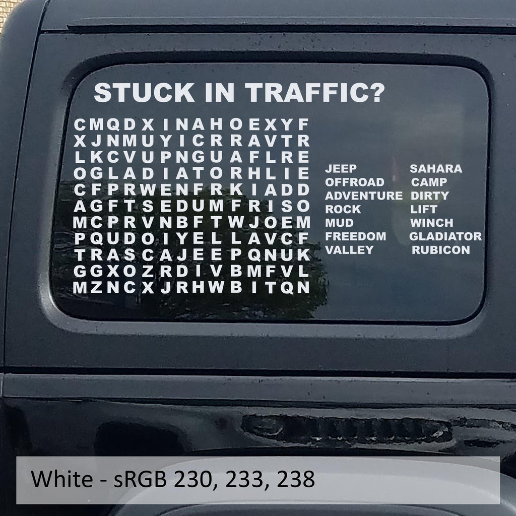 White Stuck In Traffic word puzzle hardtop window decal swatch for Jeep Wrangler
