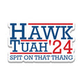 Hawk Tuah Spit On That Thang 2024 Vinyl Sticker