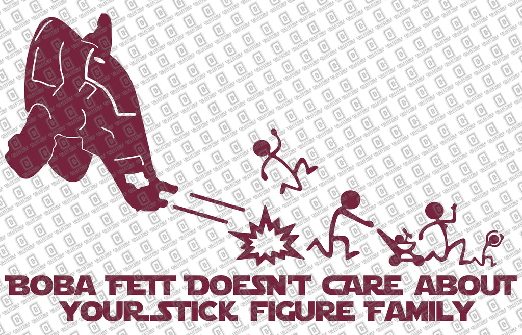 Boba Fett Doesn't Care Your Stick Figure Family Vinyl Decal