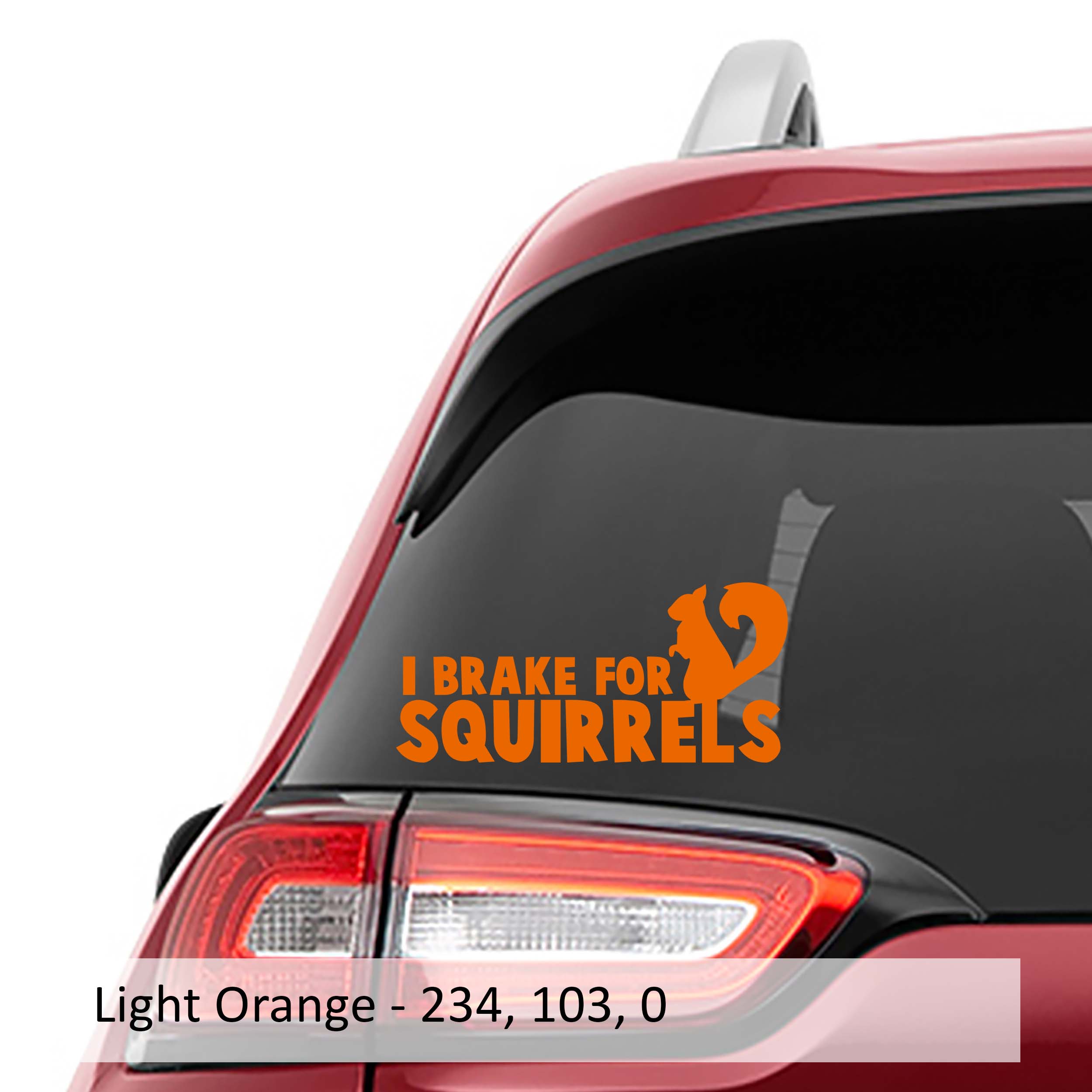 I Brake for Squirrels Vinyl Decal Sticker