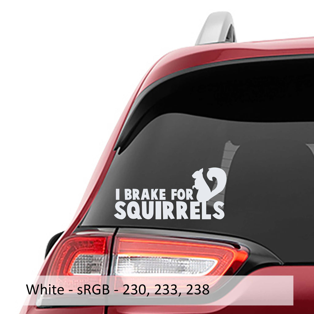 I Brake for Squirrels Vinyl Decal Sticker