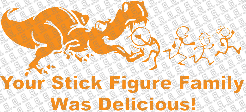 T-Rex Your Stick Figure Family Was Delicious Vinyl Decal