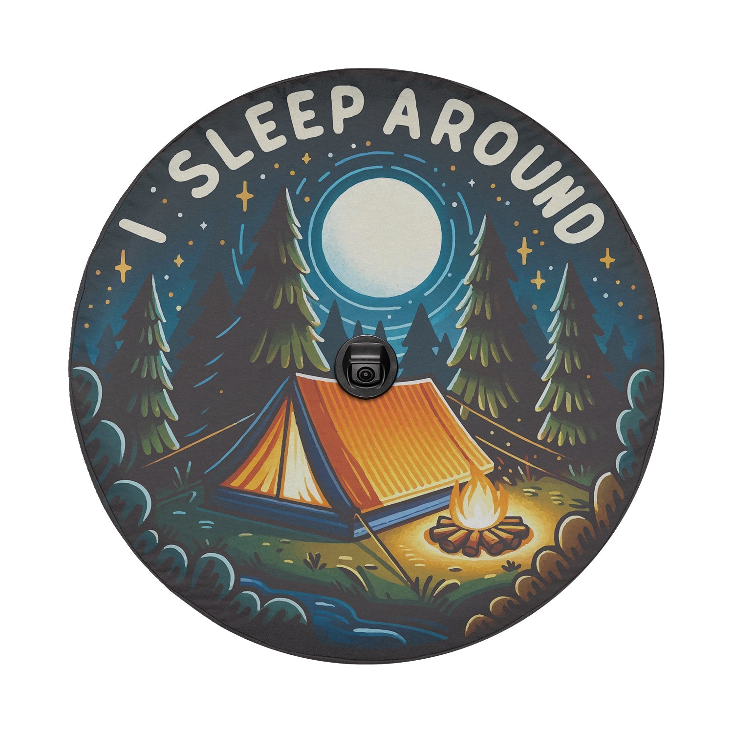 I sleep around camping edition tire cover detail closeup with backup camera hole near tent campfire glow