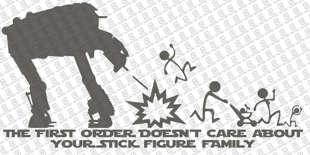 AT-M6 The First Order Doesn't Care Your Stick Figure Family Vinyl Decal
