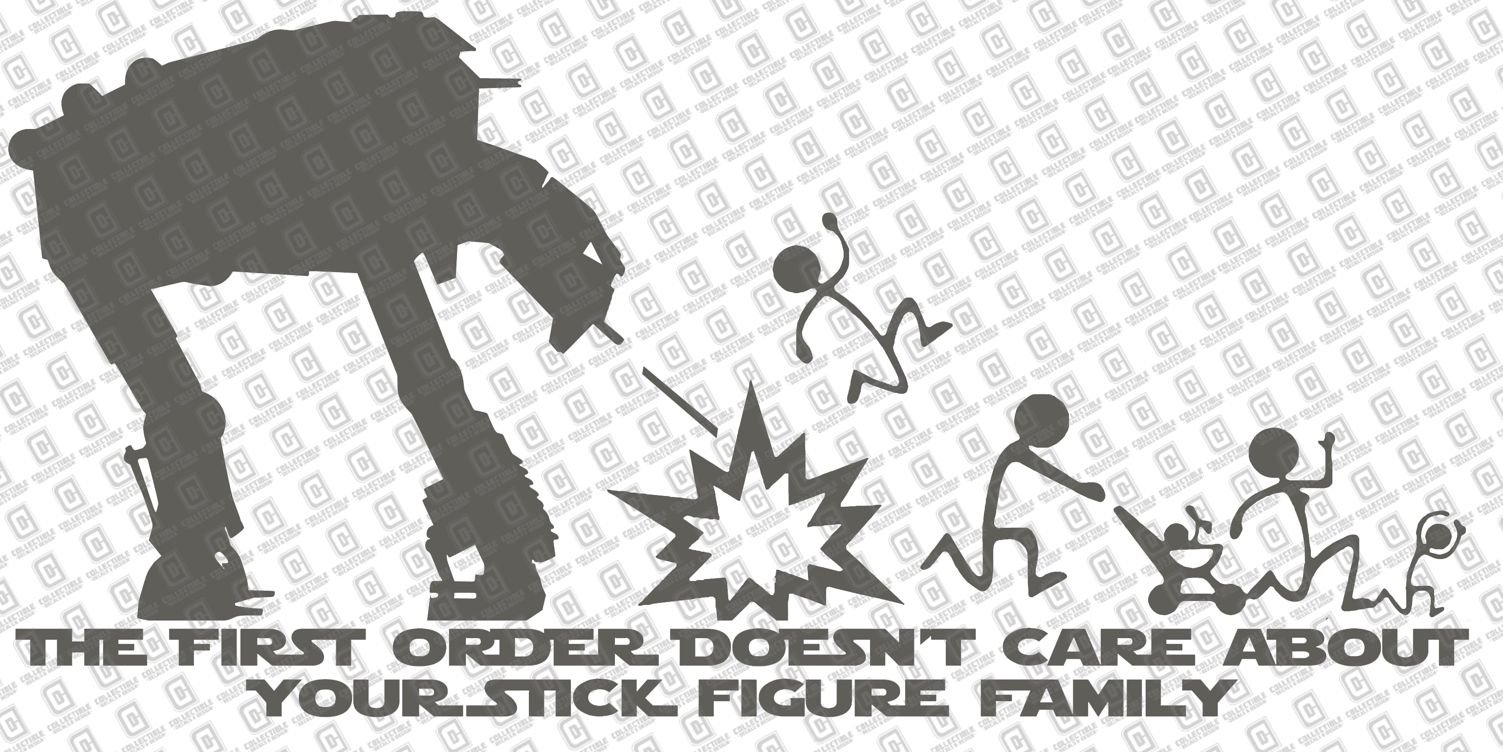 AT-M6 The First Order Doesn't Care Your Stick Figure Family Vinyl Decal