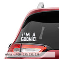 I'm a Goonie Vinyl Decal Sticker