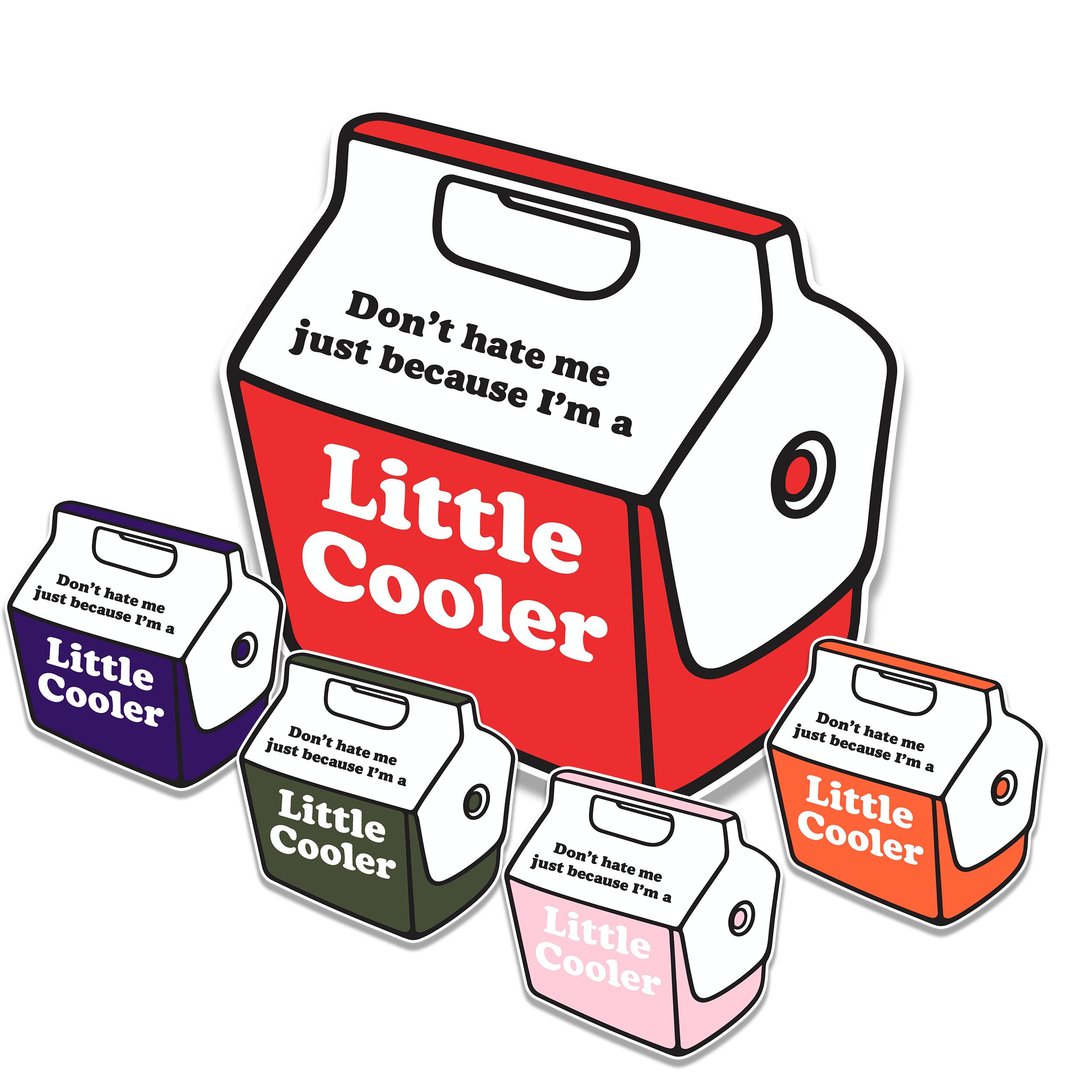 Little Cooler Funny Waterproof Vinyl Sticker