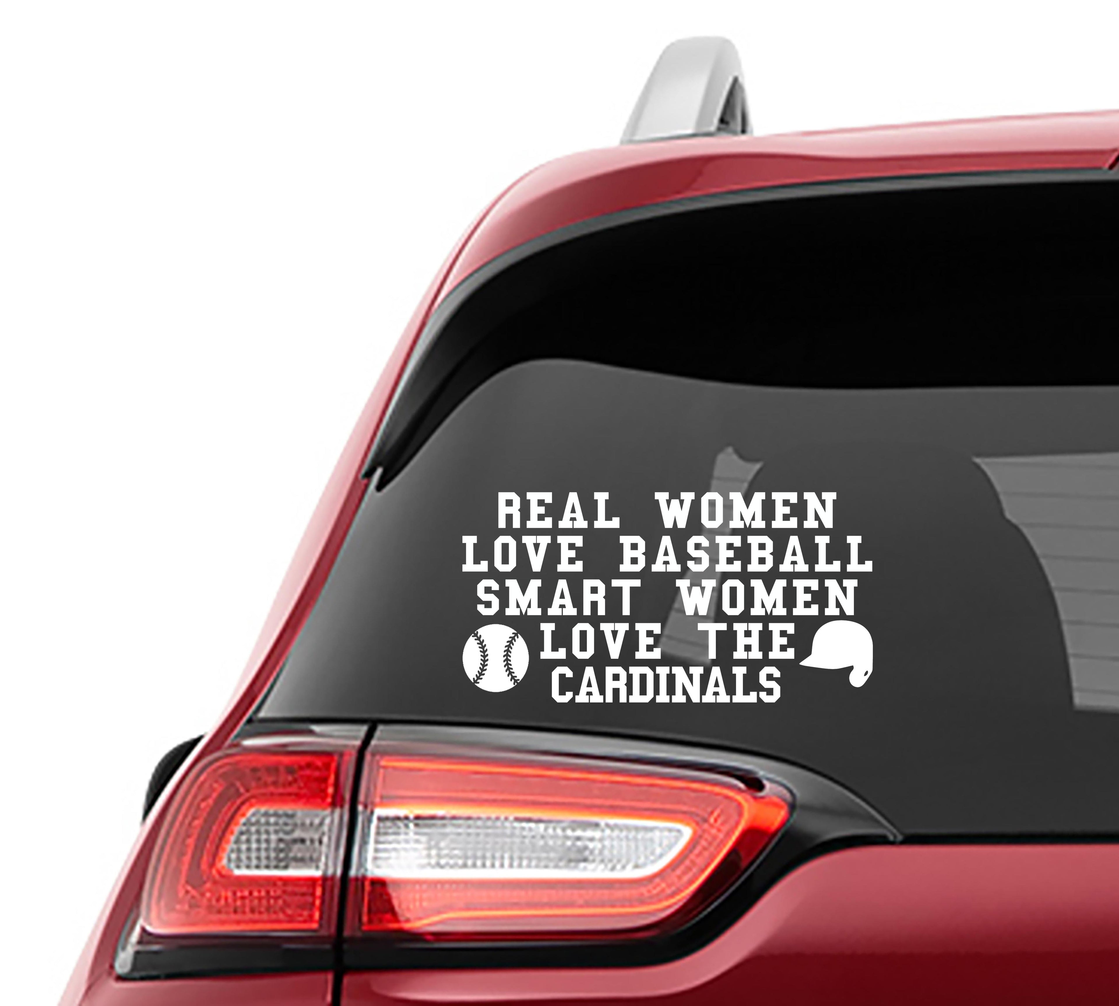 Real Women Love Baseball Smart Women Love the Cardinals Vinyl Decal