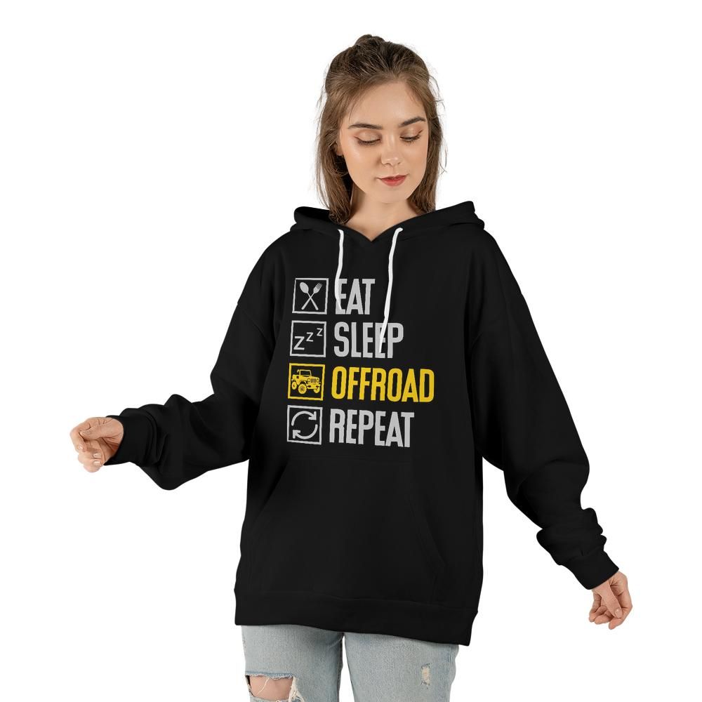 Eat Sleep Offroad Repeat Hoodie | Unisex Adventure Sweatshirt
