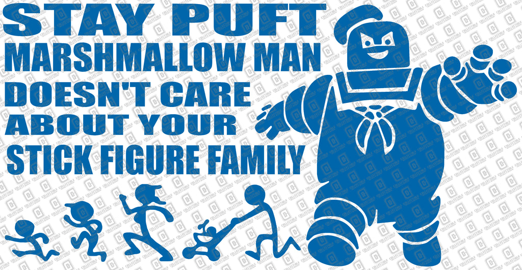 Ghostbusters Inspired Stay Puft Marshmallow Man Doesn't Care About Your Stick Figure Family Vinyl Decal