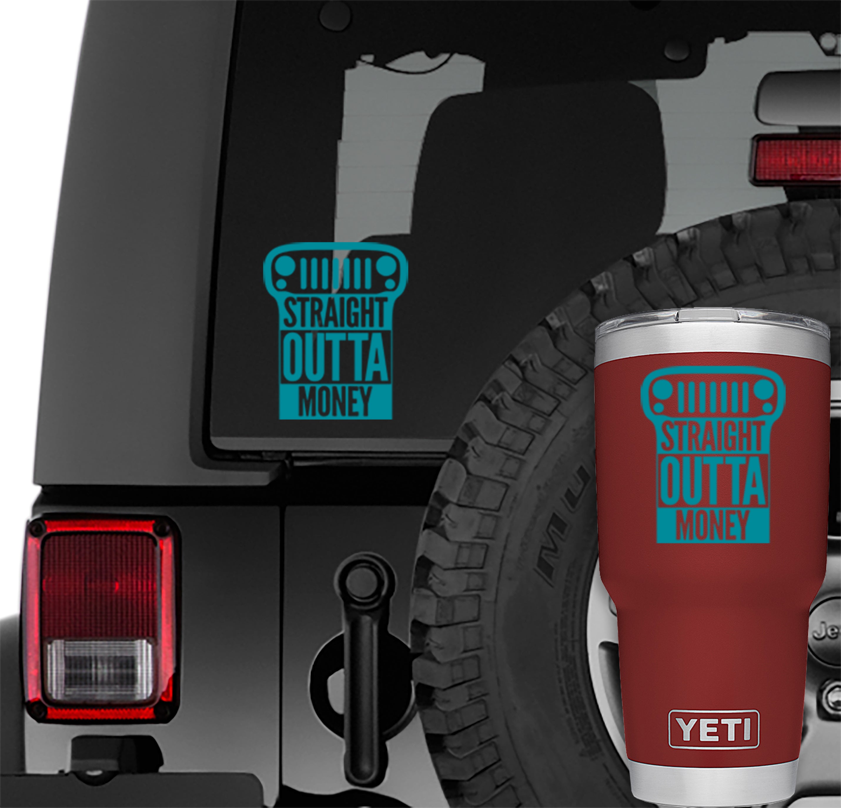 Straight Outta Money Jeep JK Grill Vinyl Decal